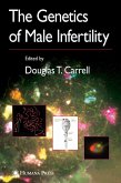 The Genetics of Male Infertility (eBook, PDF)