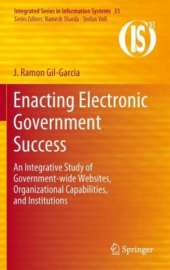 Enacting Electronic Government Success (eBook, PDF) - Gil-Garcia, J. Ramon