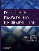Production of Plasma Proteins for Therapeutic Use (eBook, ePUB)