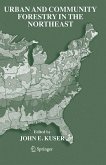Urban and Community Forestry in the Northeast (eBook, PDF)