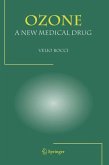 OZONE A New Medical Drug (eBook, PDF)