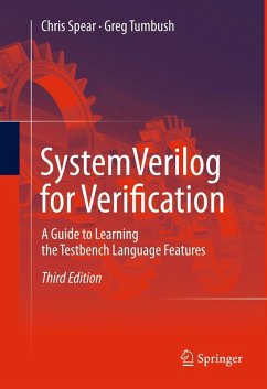 SystemVerilog for Verification (eBook, PDF) - Spear, Chris; Tumbush, Greg