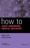How to Teach Continuing Medical Education (eBook, PDF)
