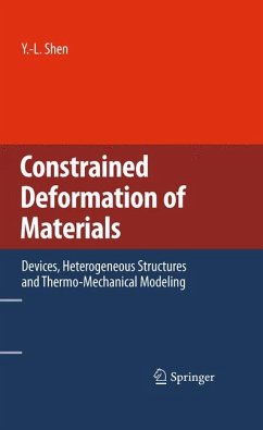 Constrained Deformation of Materials (eBook, PDF) - Shen, Y. -L.