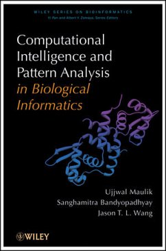 Computational Intelligence and Pattern Analysis in Biology Informatics (eBook, ePUB) - Maulik, Ujjwal; Bandyopadhyay, Sanghamitra; Wang, Jason T.