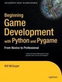 Beginning Game Development with Python and Pygame (eBook, PDF)