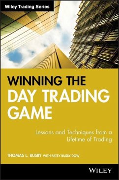 Winning the Day Trading Game (eBook, PDF) - Busby, Thomas L.; Dow, Patsy Busby