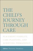 The Child's Journey Through Care (eBook, PDF)