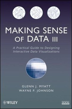 Making Sense of Data III (eBook, ePUB) - Myatt, Glenn J.; Johnson, Wayne P.