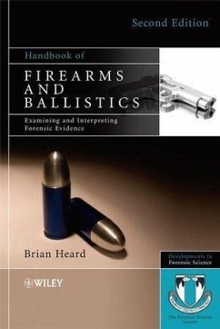 Handbook of Firearms and Ballistics (eBook, ePUB) - Heard, Brian J.
