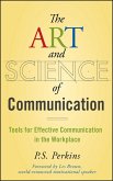 The Art and Science of Communication (eBook, ePUB)