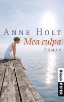 Mea culpa (eBook, ePUB) - Holt, Anne