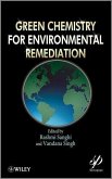 Green Chemistry for Environmental Remediation (eBook, ePUB)