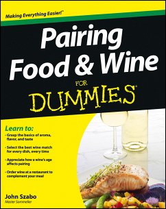 Pairing Food and Wine For Dummies (eBook, ePUB) - Szabo, John