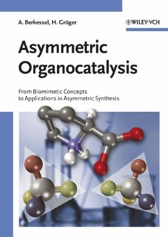 Asymmetric Organocatalysis (eBook, PDF) - Berkessel, Albrecht; Gröger, Harald
