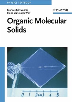 Organic Molecular Solids (eBook, PDF) - Schwoerer, Markus; Wolf, Hans Christoph