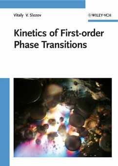 Kinetics of First-order Phase Transitions (eBook, PDF) - Slezov, Vitaly V.