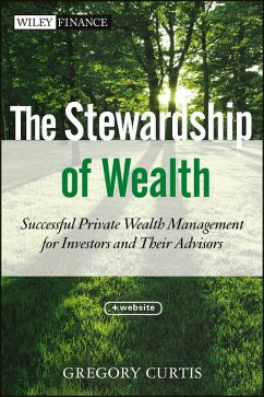 The Stewardship of Wealth (eBook, PDF) - Curtis, Gregory