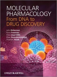 Molecular Pharmacology (eBook, PDF) - Dickenson, John; Freeman, Fiona; Lloyd Mills, Chris; Thode, Christian; Sivasubramaniam, Shiva