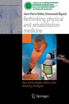 Rethinking physical and rehabilitation medicine (eBook, PDF) - Didier, Jean-Pierre; Bigand, Emmanuel