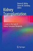 Kidney Transplantation: A Guide to the Care of Kidney Transplant Recipients (eBook, PDF)