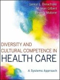 Diversity and Cultural Competence in Health Care (eBook, ePUB)