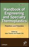 Handbook of Engineering and Specialty Thermoplastics, Volume 3 (eBook, PDF)