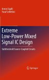 Extreme Low-Power Mixed Signal IC Design (eBook, PDF)