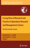 A Long View of Research and Practice in Operations Research and Management Science (eBook, PDF)