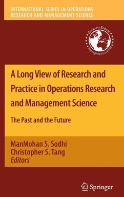 A Long View of Research and Practice in Operations Research and Management Science (eBook, PDF)