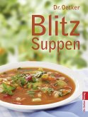 Dr. Oetker Blitz Suppen (eBook, ePUB)