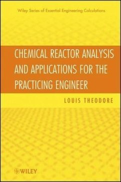 Chemical Reactor Analysis and Applications for the Practicing Engineer (eBook, ePUB) - Theodore, Louis