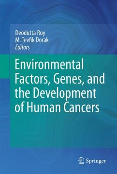 Environmental Factors, Genes, and the Development of Human Cancers (eBook, PDF)