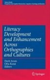 Literacy Development and Enhancement Across Orthographies and Cultures (eBook, PDF)