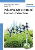 Industrial Scale Natural Products Extraction (eBook, ePUB)