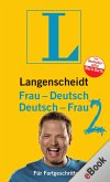 Frau-Deutsch/Deutsch-Frau 2 (eBook, ePUB) Frau-Deutsch/Deutsch-Frau 2 (eBook, ePUB)