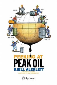 Peeking at Peak Oil (eBook, PDF) - Aleklett, Kjell