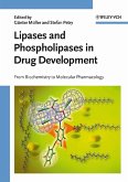 Lipases and Phospholipases in Drug Development (eBook, PDF)
