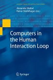 Computers in the Human Interaction Loop (eBook, PDF)