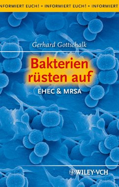 Bakterien rüsten auf (eBook, ePUB) - Gottschalk, Gerhard