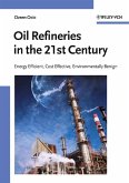 Oil Refineries in the 21st Century (eBook, PDF)
