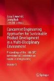 Concurrent Engineering Approaches for Sustainable Product Development in a Multi-Disciplinary Environment (eBook, PDF)