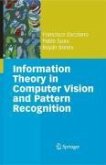 Information Theory in Computer Vision and Pattern Recognition (eBook, PDF)