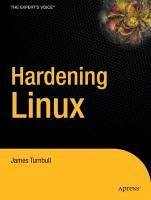 Hardening Linux (eBook, PDF) - Turnbull, James