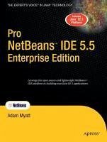 Pro NetBeans IDE 5.5 Enterprise Edition (eBook, PDF) - Myatt, Adam