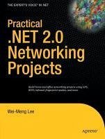 Practical .NET 2.0 Networking Projects (eBook, PDF) - Lee, Wei-Meng