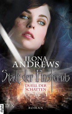 Duell der Schatten / Stadt der Finsternis Bd.3 (eBook, ePUB) - Andrews, Ilona
