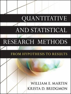 Quantitative and Statistical Research Methods (eBook, PDF) - Martin, William E.; Bridgmon, Krista D.