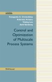 Control and Optimization of Multiscale Process Systems (eBook, PDF)