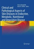 Clinical and Pathological Aspects of Skin Diseases in Endocrine, Metabolic, Nutritional and Deposition Disease (eBook, PDF)